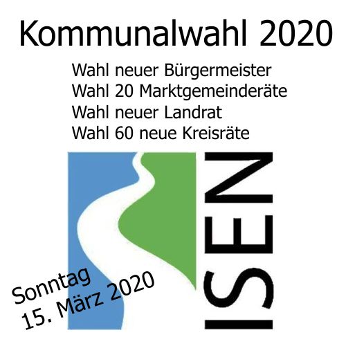 2020-Kommunalwahl-Isen-Bürgermeister-Landrat-Gemeinderat