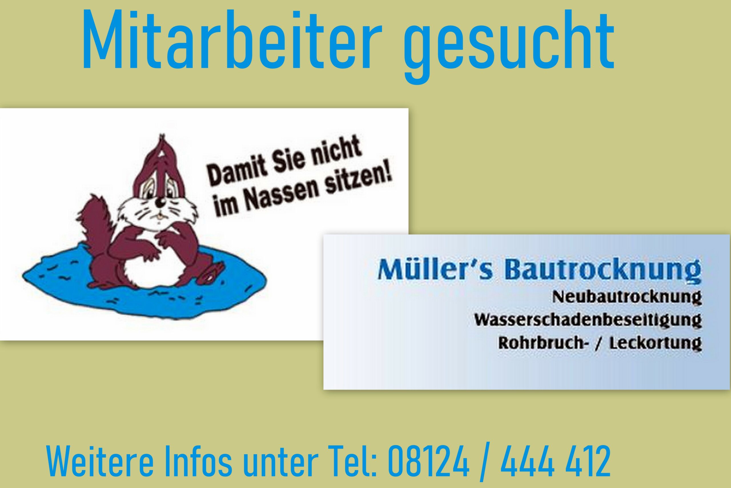 Müllers Bautrocknung sucht einen Mitarbeiter