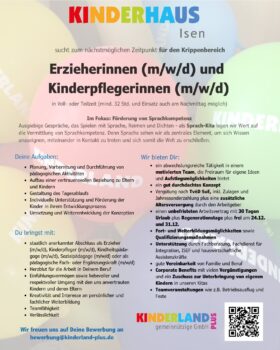 Erzieherinnen (m/w/d) und Kinderpflegerinnen (m/w/d) in Isen gesucht Erzieherinnen (m/w/d) und Kinderpflegerinnen (m/w/d) in Isen gesucht